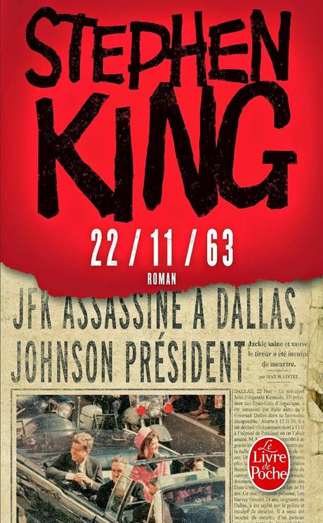 22/11/63 (11/22/63) – livre de Stephen King  Club STEPHEN KING