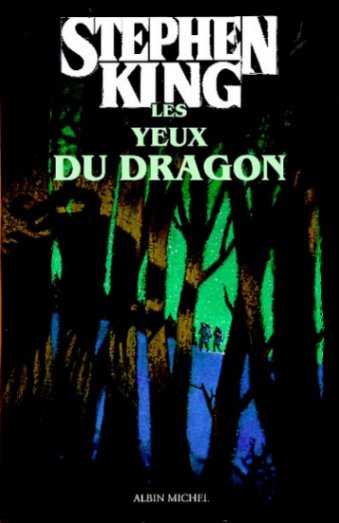 Les Yeux du Dragon, livres stephen king