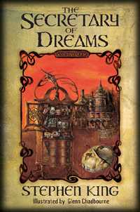 The Secretary Of the Dreams lettered, Stephen King livre lettered