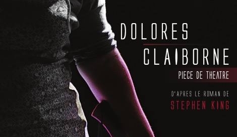 Dolores Claiborne Stephenking Piece Theatre 42 Saint Just Saint Rambert 01 Poster