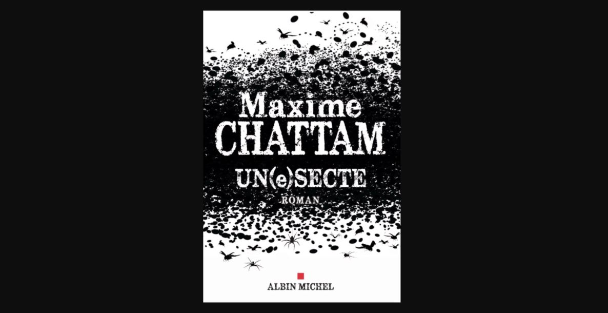 Un E Secte Le Prochain Livre De Maxime Chattam Sortira Le 30 Octobre Club Stephen King