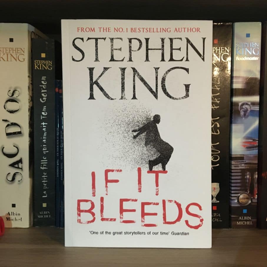 NOTRE AVIS sur « If It Bleeds », le nouveau livre de Stephen King