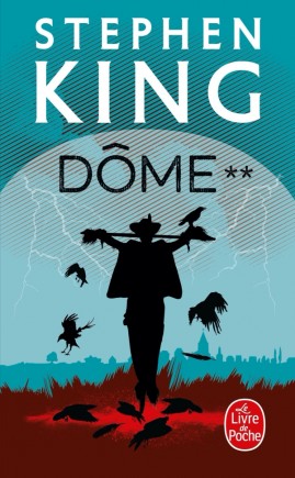Dome2 Couverture 2021 Stephenking Lelivredepoche