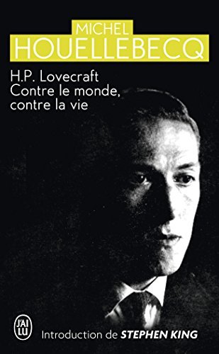 Hp Lovecraft Contre Le Monde Contre La Vie Introduction Stephenking