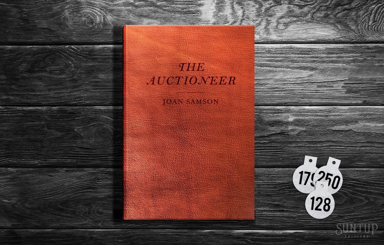 The Auctioneer Suntup Limited Edition Joan Samson Lettered