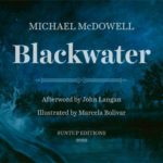 Blackwater Suntup Edition Limitee Michael Mcdowell