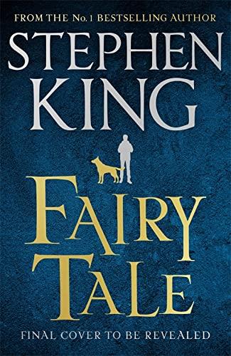 Fairy Tale Roman Stephen King Hodder Septembre 2022 Temp Cover