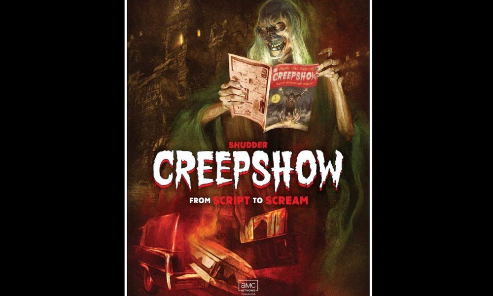 Shudder Creepshow From Script To Scream Livre 2022 Cover