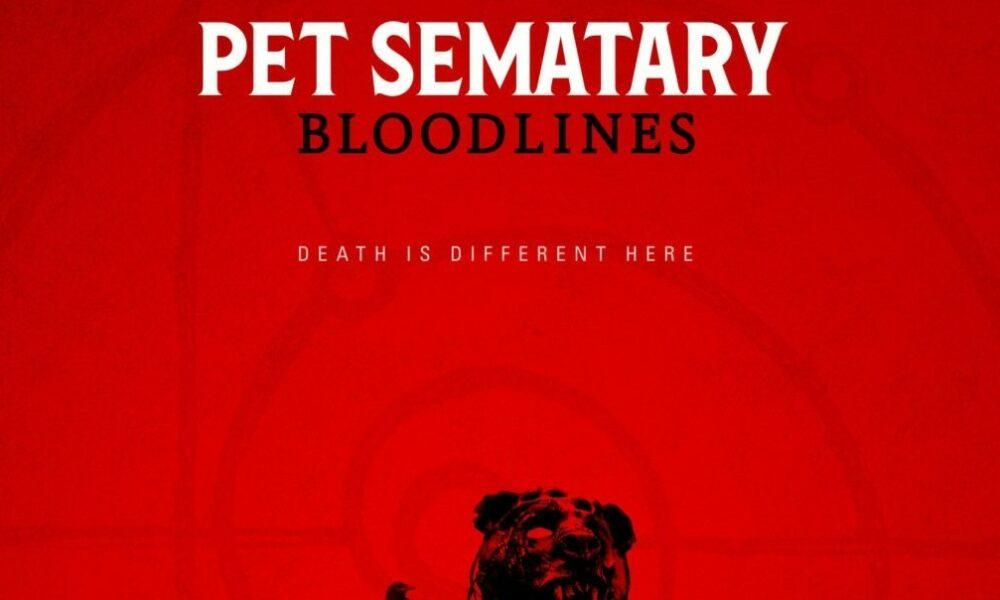 Petsematary Bloodlines 01 Poster