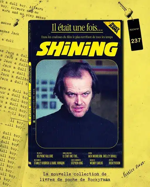 Il Etait Une Fois Shining Dans Les Coulisses Film Kubrick 00