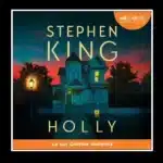 Couverture Roman Holly Stephen King Audiolib Cover