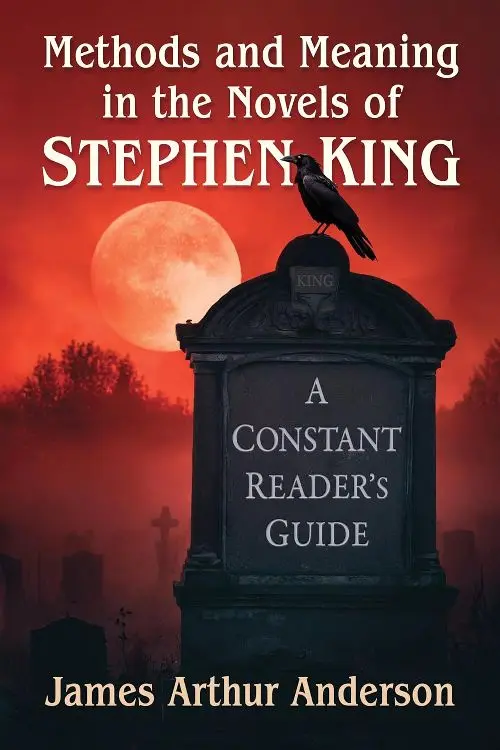 Methods And Meanings Stephen King Novels Couv