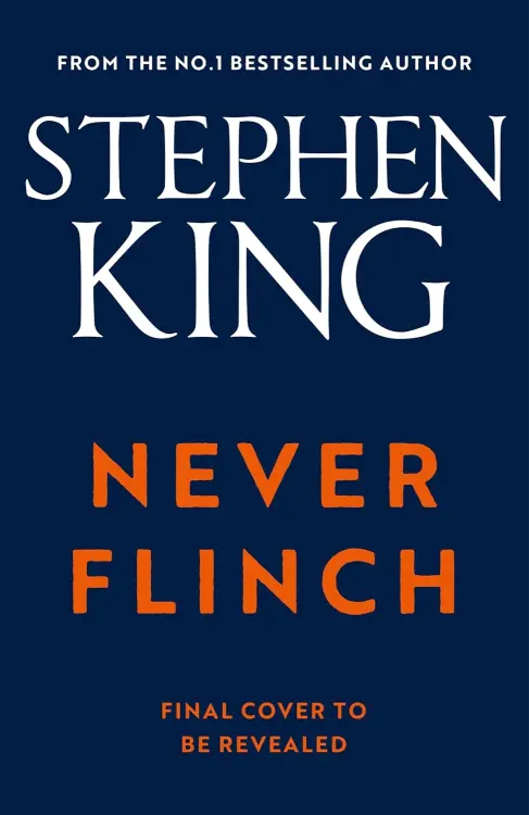 Neverflinch Stephenking Couverture Hodder Uk