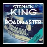 Roadmaster Livreaudio Audible Stephenking Cover