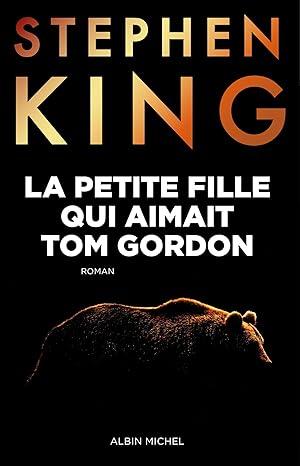 Lapetitefillequiaimaitomgordon Couv Albinmichel Ebook Stephen King