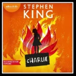 Charlie Stephenking Livre Audio Audiolib Cover