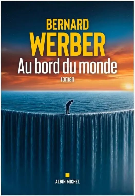 Bernard Werber Couverture Au Bord Du Monde Couv