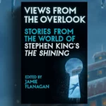 Views From The Overlook Anthology Stephenking Cover
