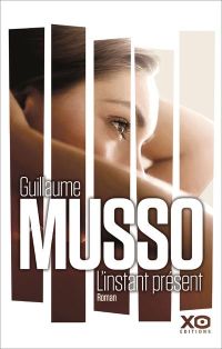 [guillaume musso linstantpresent xoeditions]