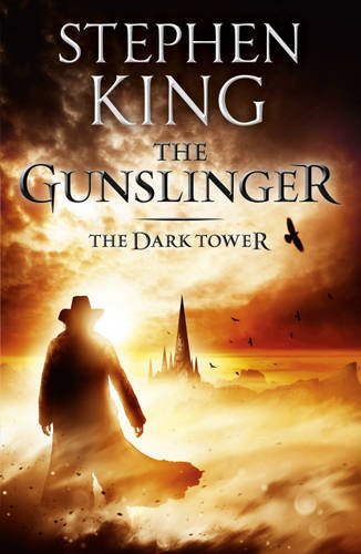 the dark tower - the gunslinger - stephen king 2012 hodder & stoughton